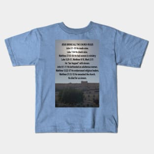 Jesus Broke The Rules, Eastern Gate in background Kids T-Shirt